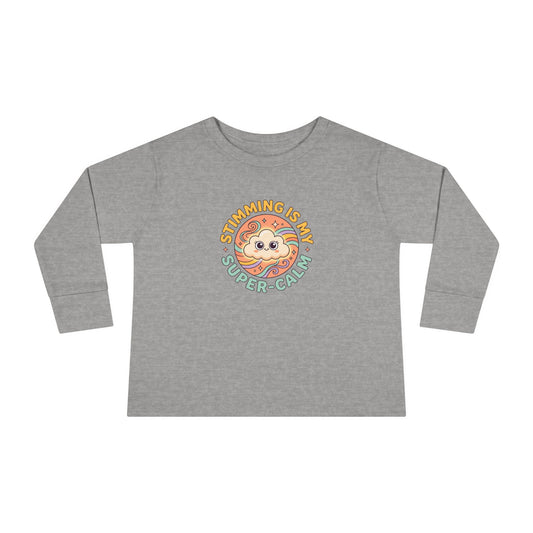 "Stimming Is My Super-Calm" Toddler Long Sleeve Tee — Sensory Affirmation | Uplifted By Design™ Autism Acceptance & Sensory Pride Shirt
