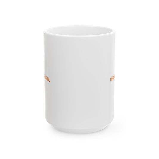 Relax The Wobble Is Intentional Empowerment Mug | Cerebral Palsy Advocacy Coffee Cup