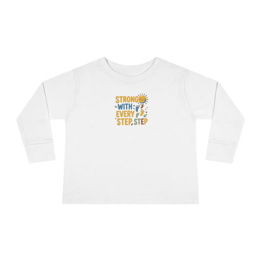 "Strong With Every Step" Toddler Long Sleeve Tee — Sunshine Design | Uplifted By Design™ Cerebral Palsy & Adaptive Movement Shirt