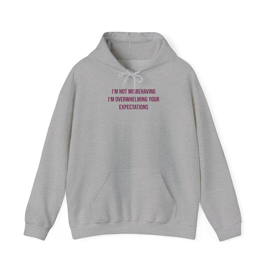 "I’m Not Misbehaving, I’m Overwhelming Your Expectations" Unisex Hoodie — Stacked Plum Lettering | Uplifted By Design™ Autism Acceptance & Sensory Pride Hoodie