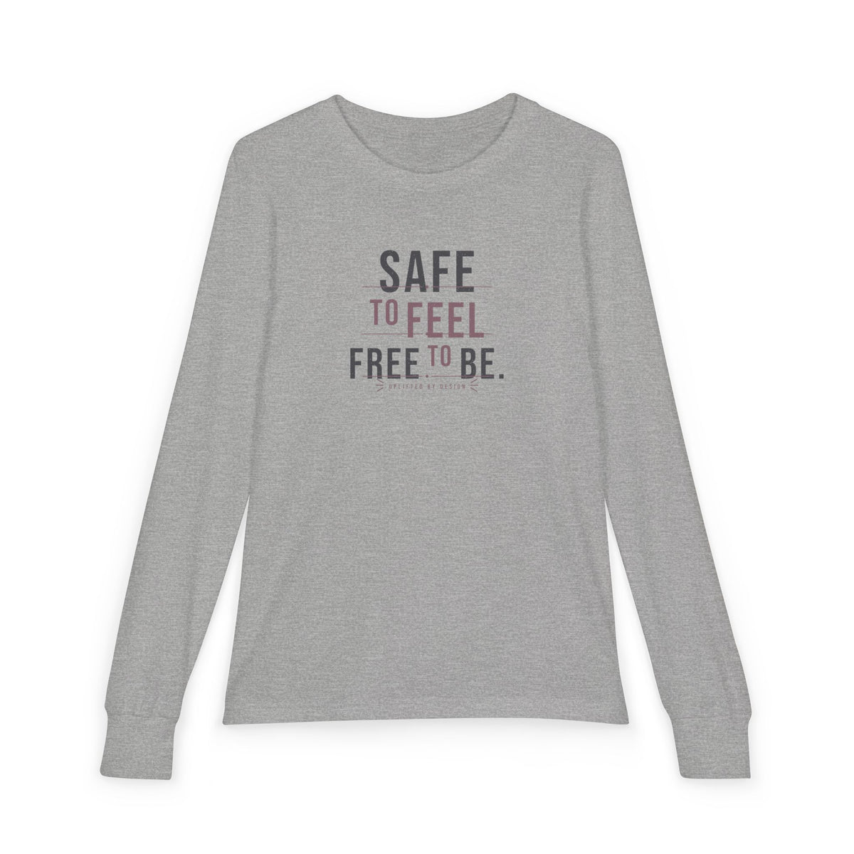 "Safe to Feel, Free to Be" Youth Long Sleeve Tee — Minimal Stacked Type | Uplifted By Design™ Autism Acceptance & Sensory Pride Shirt