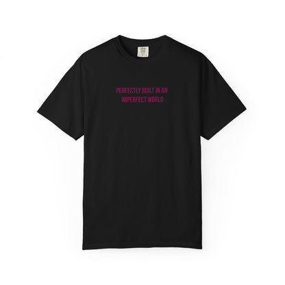 "Perfectly Built in an Imperfect World" Autism Awareness Tee