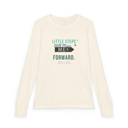 "Little Steps Still Move Me Forward" Youth Long Sleeve Tee — Hand-Lettered Lockup | Uplifted By Design™ Cerebral Palsy & Adaptive Movement Shirt