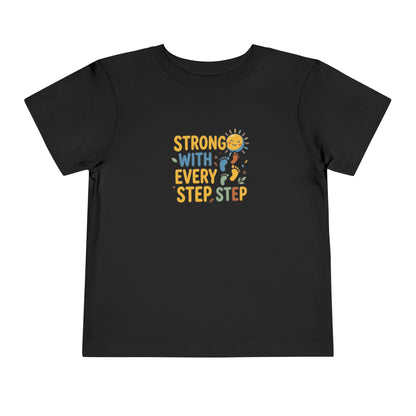 Toddler Tee — "Strong With Every Step, Step" Sunshine Design | Cerebral Palsy & Adaptive Movement Shirt