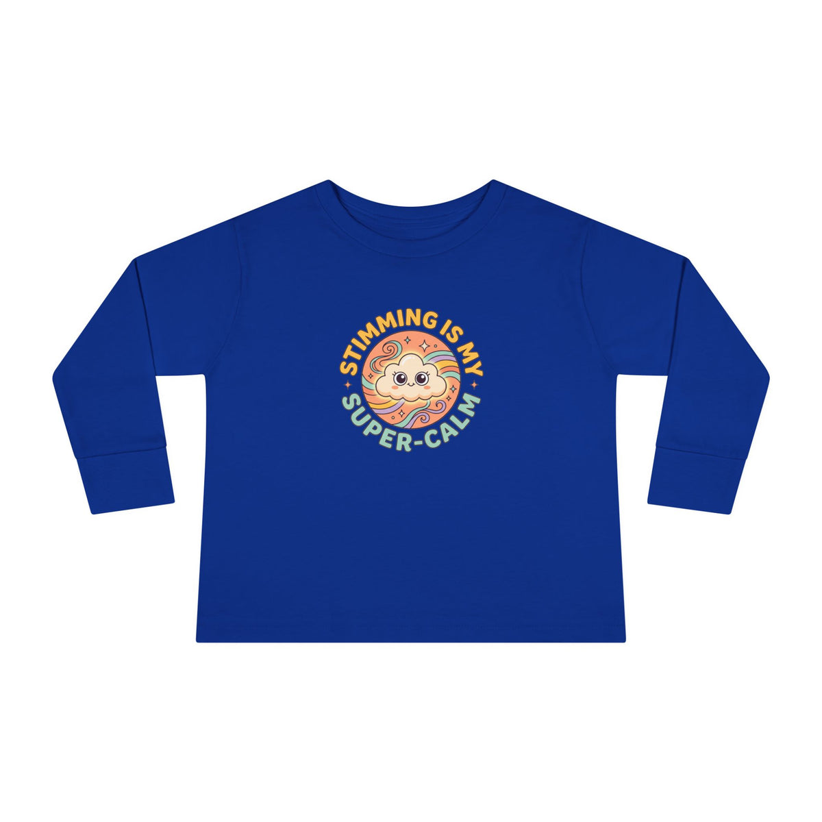 "Stimming Is My Super-Calm" Toddler Long Sleeve Tee — Sensory Affirmation | Uplifted By Design™ Autism Acceptance & Sensory Pride Shirt