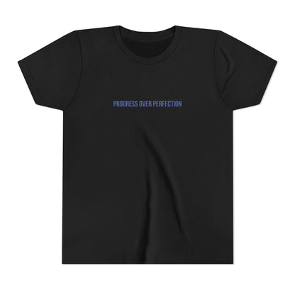 Progress Over Perfection Youth Tee – Uplifted By Design
