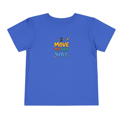 "I Move My Own Way" Toddler Graphic Tee | Uplifted By Design™ Adaptive Movement & Disability Pride Shirt