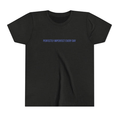 Perfectly Imperfect Youth Tee – Uplifted By Design