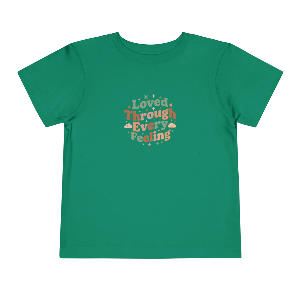 Loved Through Every Feeling Toddler Shirt | Emotional Wellness Sticker Badge Kids Tee