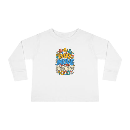 "Every Move Belongs" Toddler Long Sleeve Tee — Inclusive Movement | Uplifted By Design™ Cerebral Palsy & Disability Pride Shirt