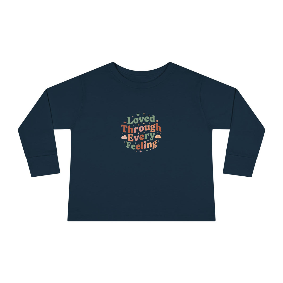"Loved Through Every Feeling" Toddler Long Sleeve Tee — Groovy Sparkle Lettering | Uplifted By Design™ Inspirational Kids Shirt