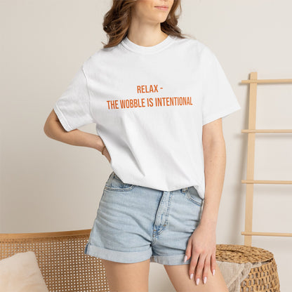 Relax The Wobble Is Intentional T-shirt | CP Awareness Tee
