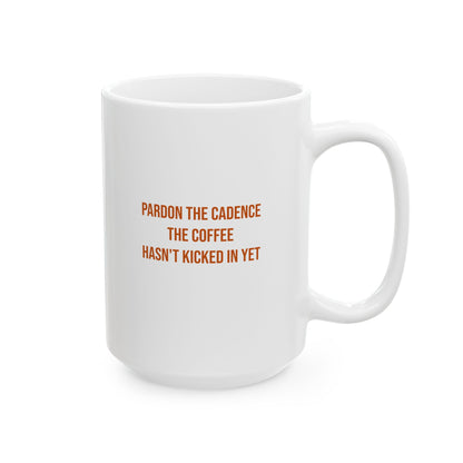 The Coffee Hasn't Kicked In Yet Mug | CP Awareness | Uplifted By Design