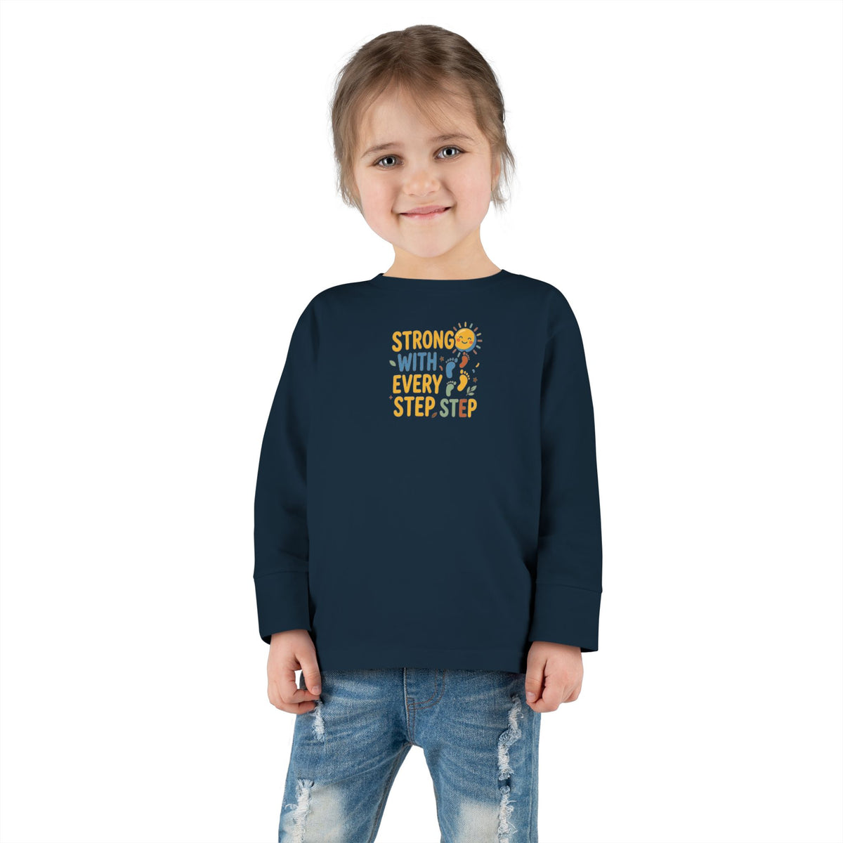 "Strong With Every Step" Toddler Long Sleeve Tee — Sunshine Design | Uplifted By Design™ Cerebral Palsy & Adaptive Movement Shirt