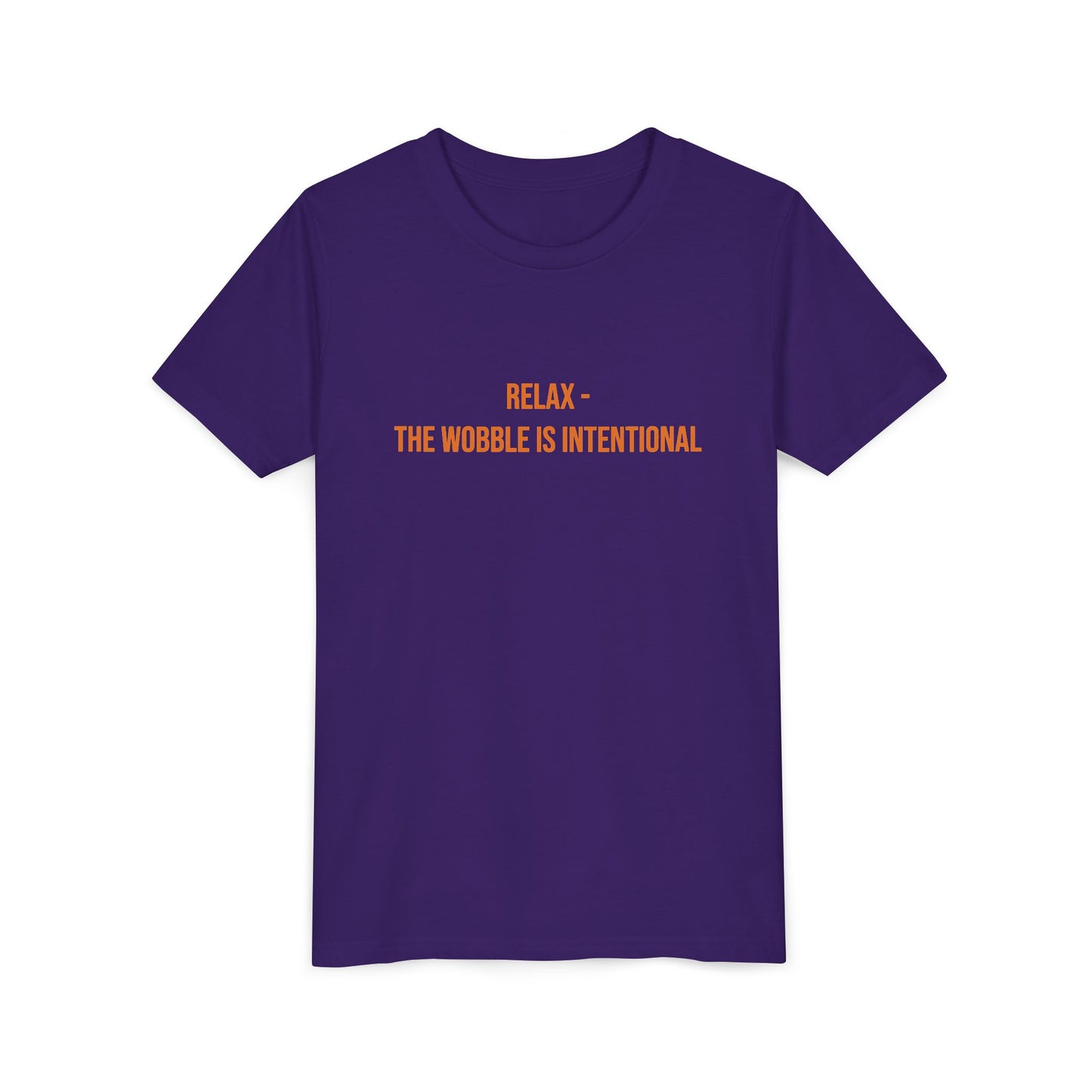 Relax The Wobble Is Intentional" Cerebral Palsy Awareness Youth Tee | Uplifted By Design