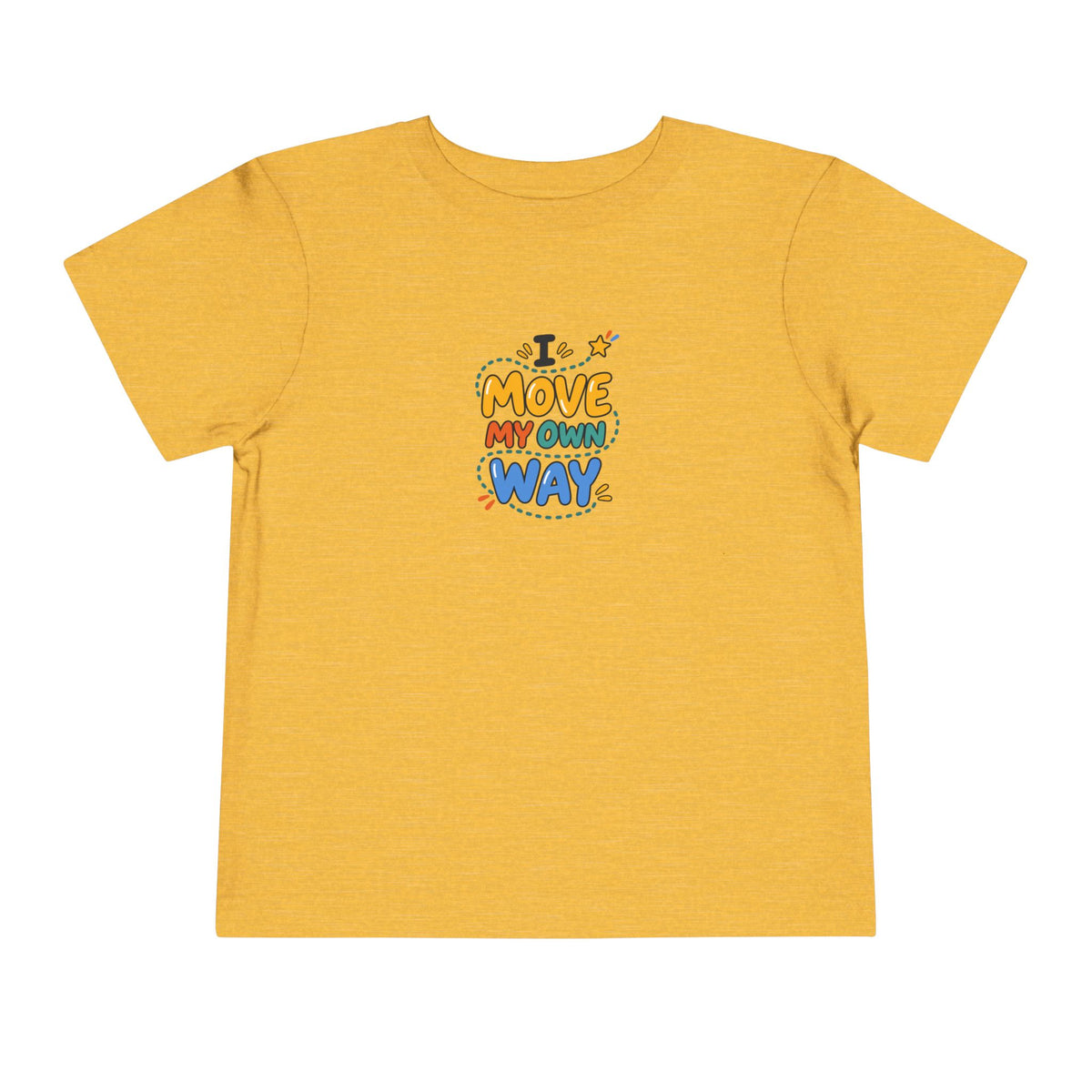 "I Move My Own Way" Toddler Graphic Tee | Uplifted By Design™ Adaptive Movement & Disability Pride Shirt