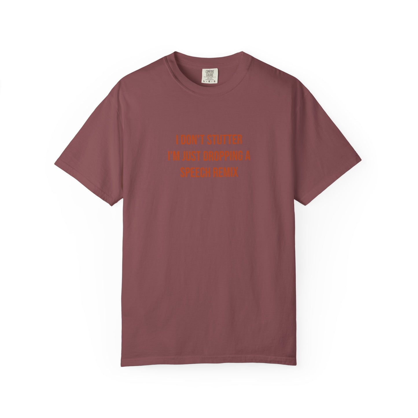 I Don't Stutter I'm Just Dropping A Speech Remix Tee | CP Awareness | Uplifted By Design