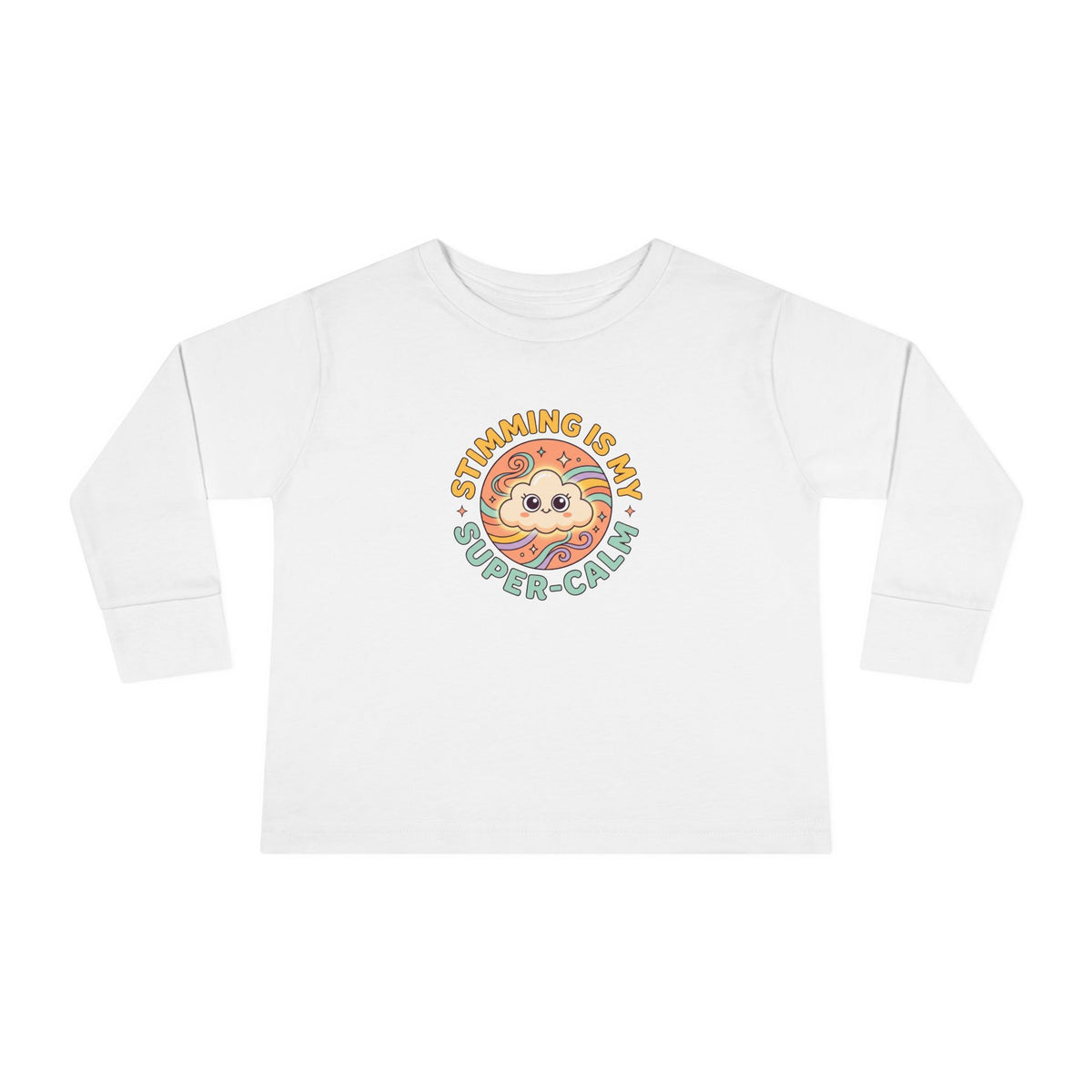 "Stimming Is My Super-Calm" Toddler Long Sleeve Tee — Sensory Affirmation | Uplifted By Design™ Autism Acceptance & Sensory Pride Shirt