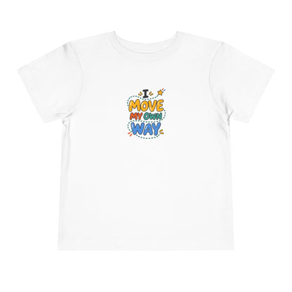 "I Move My Own Way" Toddler Graphic Tee | Uplifted By Design™ Adaptive Movement & Disability Pride Shirt