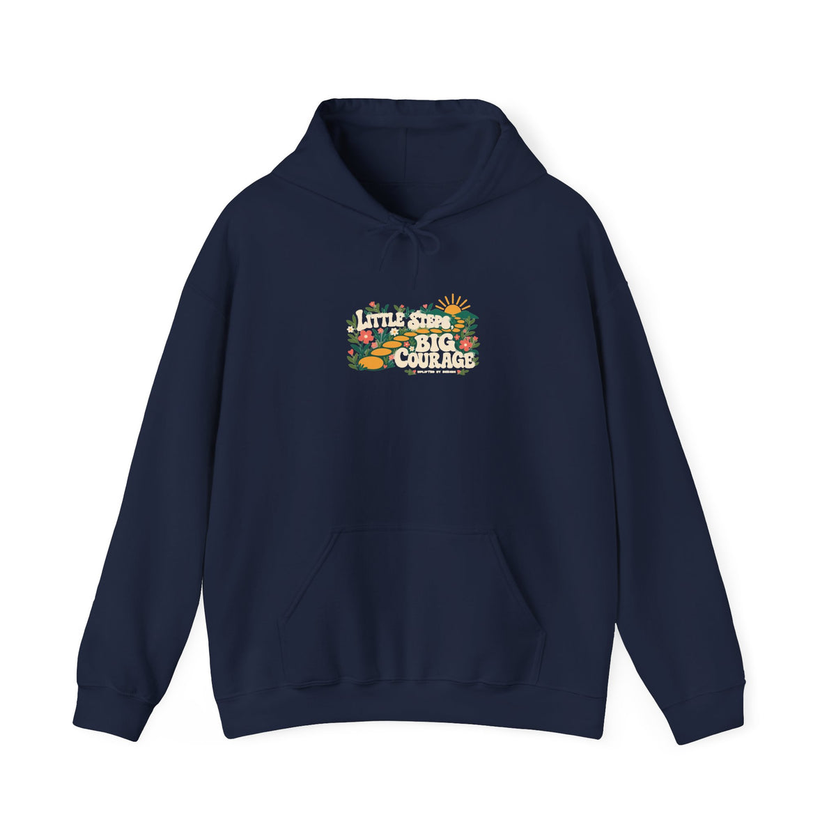 "Little Steps, Big Courage" Unisex Hoodie — Sunrise Path Graphic | Uplifted By Design™ Mental Health & Emotional Wellbeing Hoodie