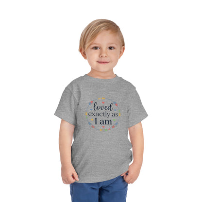Loved Exactly As I Am Neurodiversity Toddler Tee | Autism Acceptance