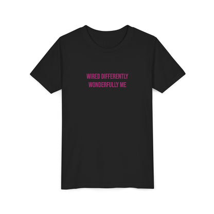 Youth Tee — "Wired Differently Wonderfully Me" Inspirational Kids T‑Shirt