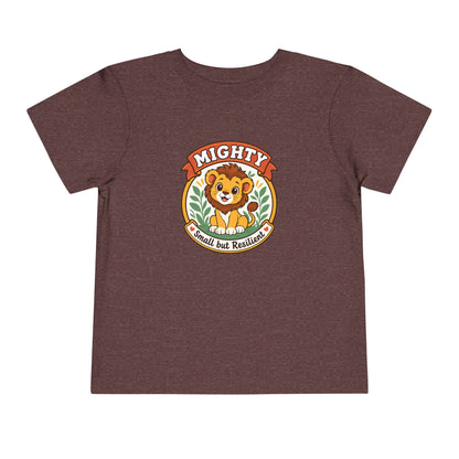 Mighty Lion Toddler Tee — "Mighty & Small but Resilient" Cute Kids T-Shirt