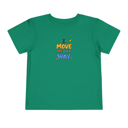 "I Move My Own Way" Toddler Graphic Tee | Uplifted By Design™ Adaptive Movement & Disability Pride Shirt