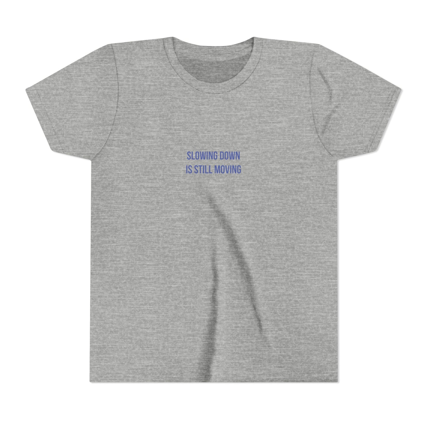 Slowing Down Youth Tee – Uplifted By Design