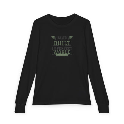 "Perfectly Built in an Imperfect World" Youth Long Sleeve Tee — Collegiate Arch Stack | Uplifted By Design™ Inspirational Kids Shirt