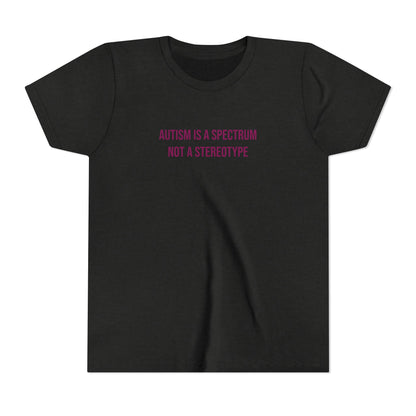 "Autism Is A Spectrum Not A Stereotype" Neurodivergent Pride Youth Tee | Uplifted By Design