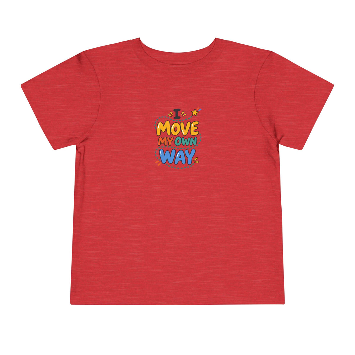 "I Move My Own Way" Toddler Graphic Tee | Uplifted By Design™ Adaptive Movement & Disability Pride Shirt