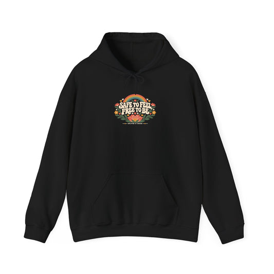 "Safe to Feel, Free to Be" Unisex Hoodie — Rainbow Floral Graphic | Uplifted By Design™ Mental Health & Emotional Wellbeing Hoodie