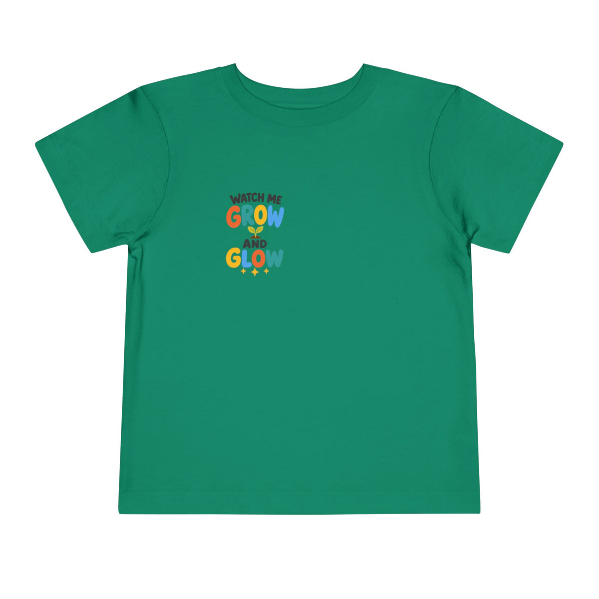 Watch Me Grow and Glow Toddler Tee — Cute Positive Growth Shirt