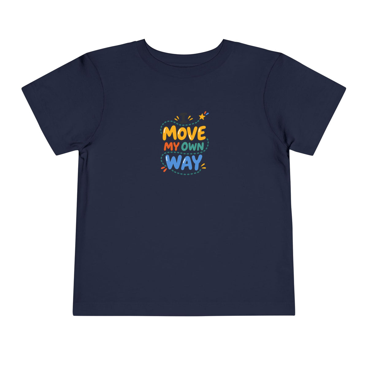 "I Move My Own Way" Toddler Graphic Tee | Uplifted By Design™ Adaptive Movement & Disability Pride Shirt