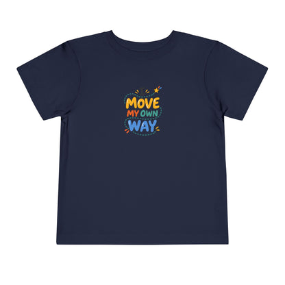 "I Move My Own Way" Toddler Graphic Tee | Uplifted By Design™ Adaptive Movement & Disability Pride Shirt