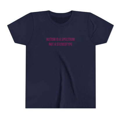 "Autism Is A Spectrum Not A Stereotype" Neurodivergent Pride Youth Tee | Uplifted By Design