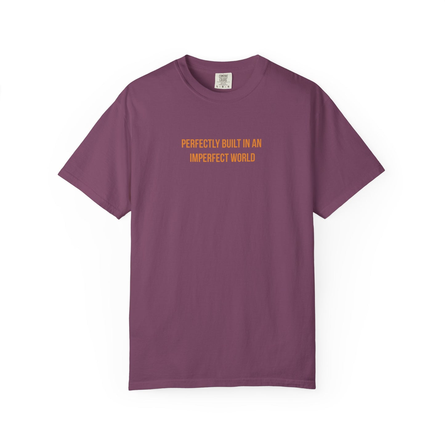 "Perfectly Built in an Imperfect World" Cerebral Palsy Awareness Tee