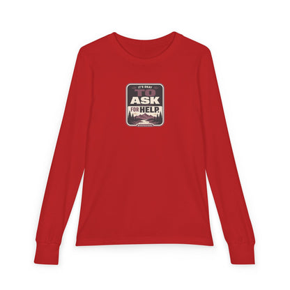 "It's Okay to Ask for Help" Youth Long Sleeve Tee — Outdoor Emblem | Uplifted By Design™ Inspirational Kids Shirt