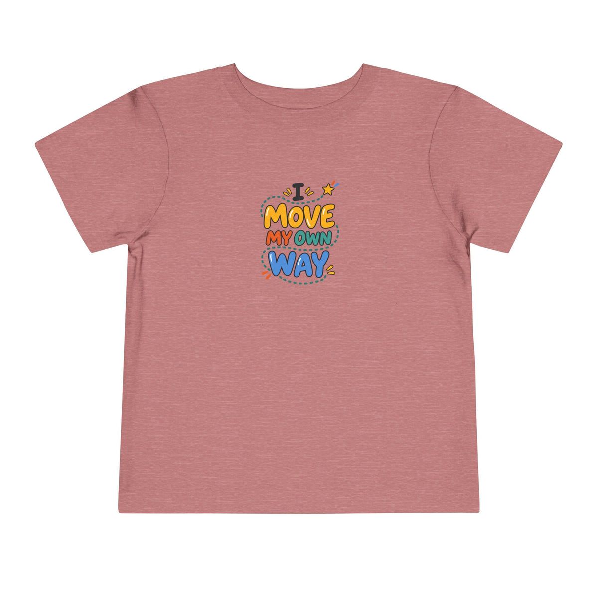 "I Move My Own Way" Toddler Graphic Tee | Uplifted By Design™ Adaptive Movement & Disability Pride Shirt