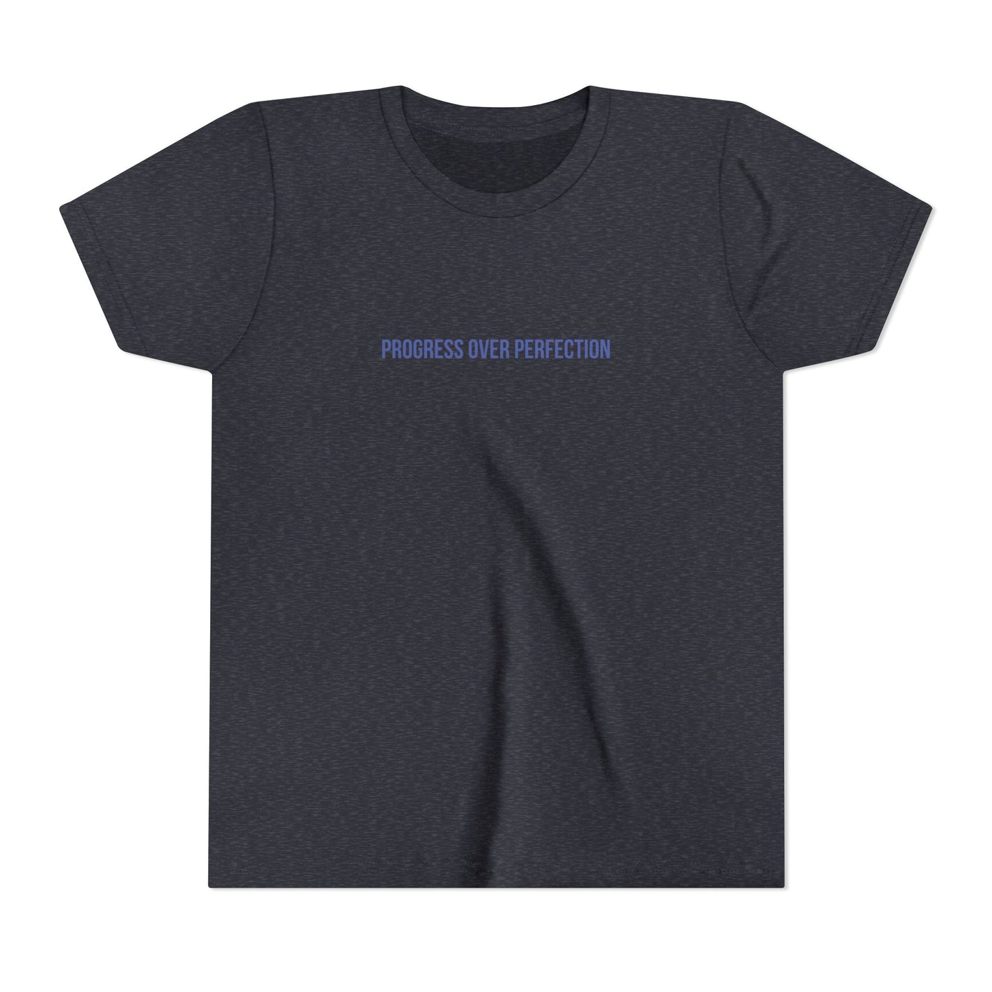 Progress Over Perfection Youth Tee – Uplifted By Design