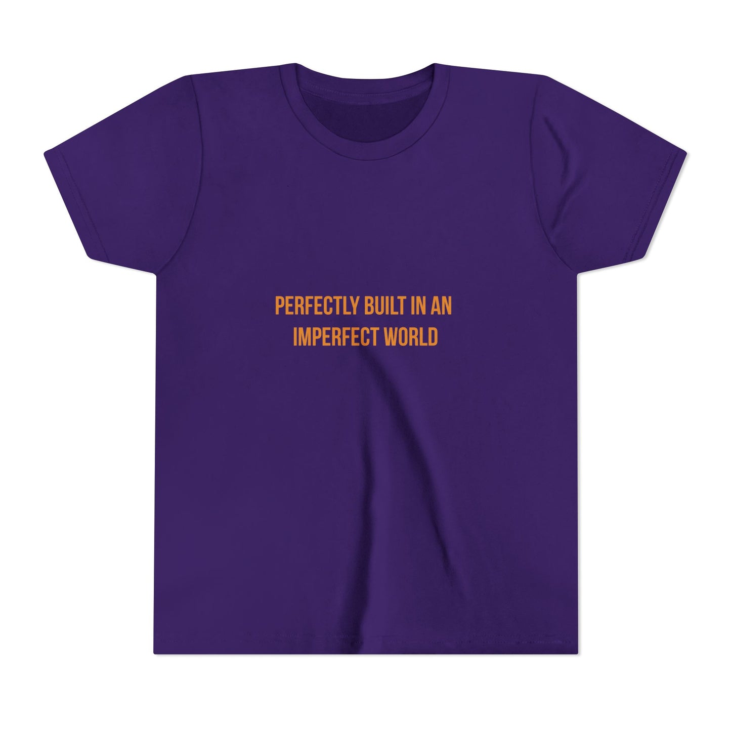 "Perfectly Built in an Imperfect World" Cerebral Palsy Awareness Youth Tee