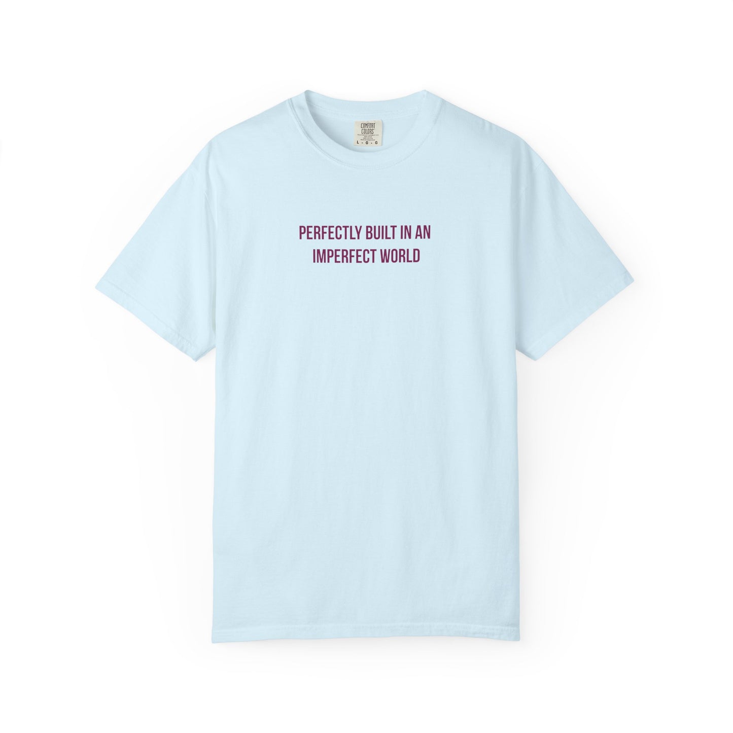 "Perfectly Built in an Imperfect World" Autism Awareness Tee