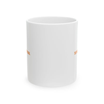 Relax The Wobble Is Intentional Empowerment Mug | Cerebral Palsy Advocacy Coffee Cup