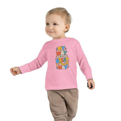 "My Way Is a Great Way" Toddler Long Sleeve Tee — Colorful Positive Quote | Uplifted By Design™ Cerebral Palsy & Disability Pride Shirt