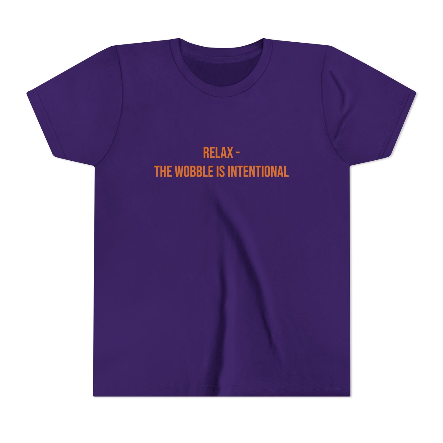 Relax The Wobble Is Intentional" Cerebral Palsy Awareness Youth Tee | Uplifted By Design