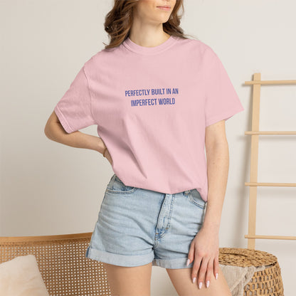 Perfectly Built in an Imperfect World" Mental Health Awareness Tee