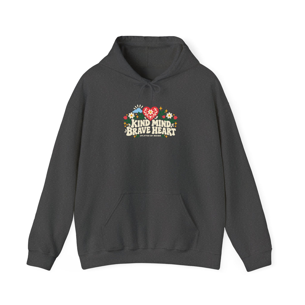 "Kind Mind, Brave Heart" Unisex Hoodie — Floral Heart Graphic | Uplifted By Design™ Mental Health & Emotional Wellbeing Hoodie