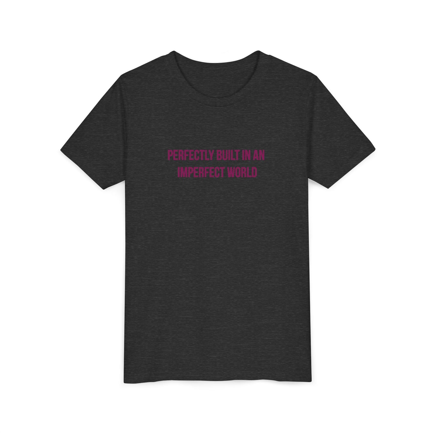 "Perfectly Built in an Imperfect World" Autism Awareness Youth Tee