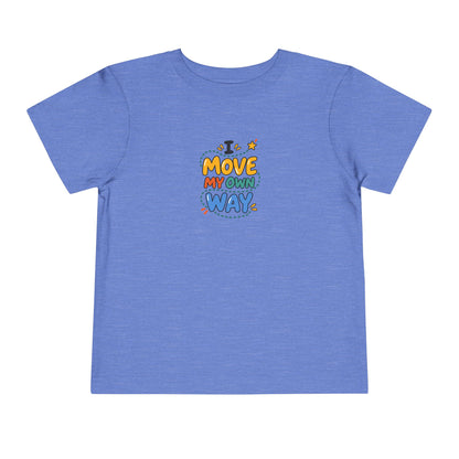 "I Move My Own Way" Toddler Graphic Tee | Uplifted By Design™ Adaptive Movement & Disability Pride Shirt